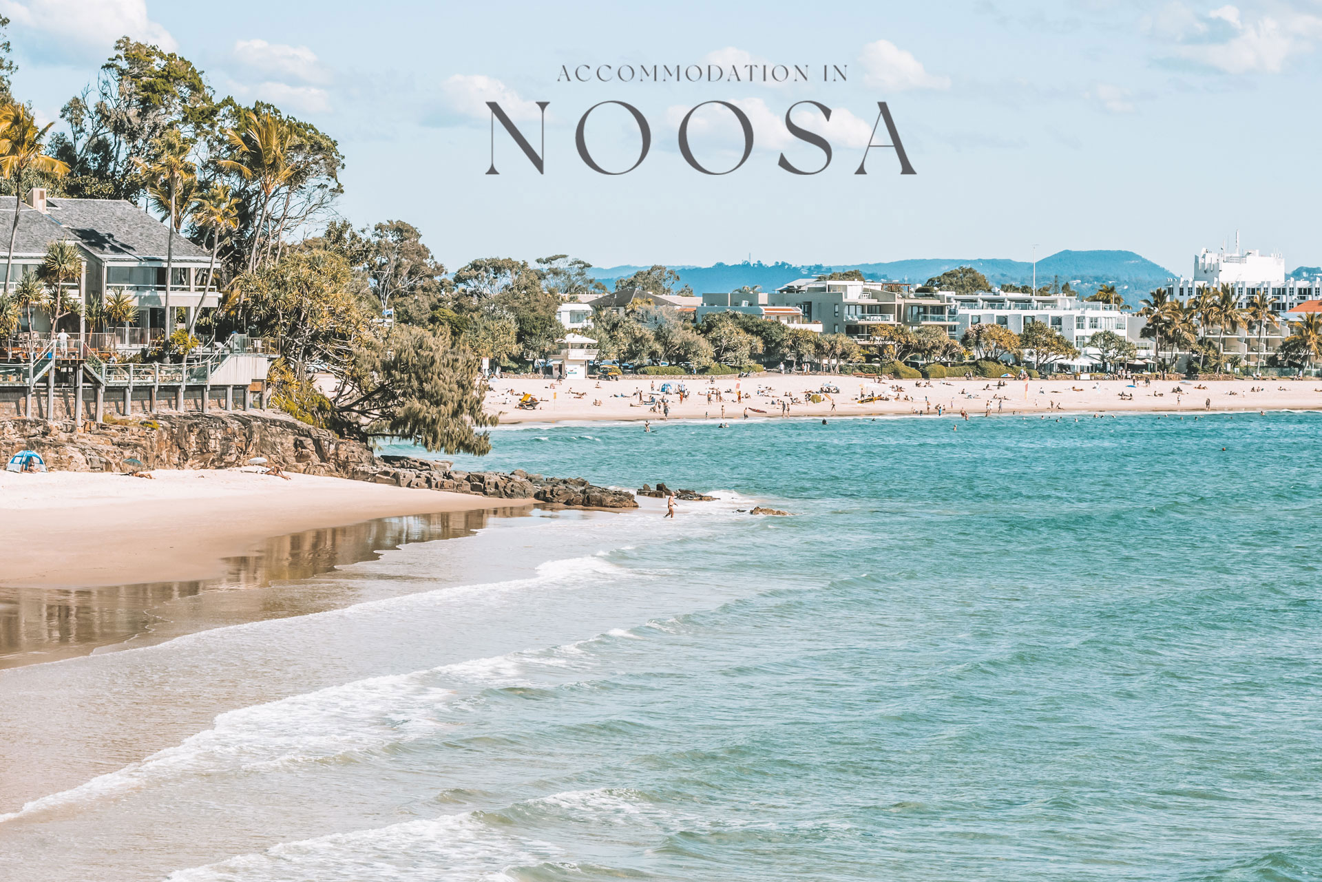 Accommodation in Noosa