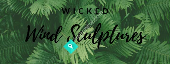 Wicked Wind Sculptures
